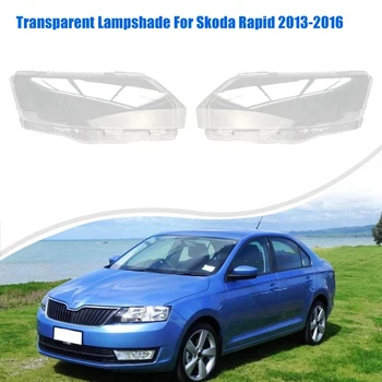 Стъклена предна фаровете на автомобила, фарове за фенер, лампа Прозрачен, на корпуса на лампата, Автоматична капачка на обектива За Skoda Rapid 2013-2016
