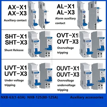 CHINT NXB-63 NXB-125 При Прекъсване на напрежението OVT-X1 AX-X1 AL-X1 Помощен Контакт за сигнализация SHT-X1 SHT-X3 Аксесоари За Прекъсване на Шунт